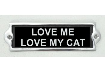 Love Me Love My Cat Wall Plaque - Aluminium - L1 x W20 x H6 cm