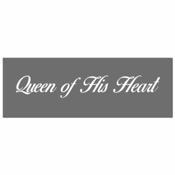 Queen of His Heart Plaque - Wood - L1 x W40 x H14 cm - Grey/Silver