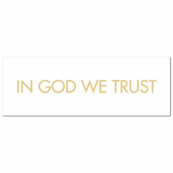 In God We Trust Plaque - Wood - L1 x W40 x H14 cm - Gold/White