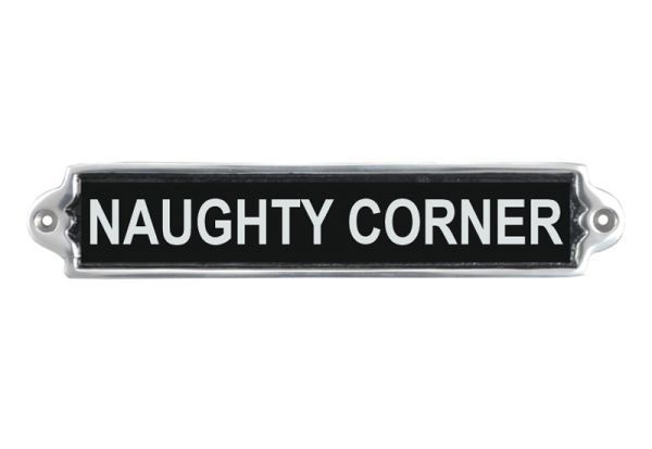 Naughty Corner Wall Plaque - Aluminium - L1 x W25 x H6 cm